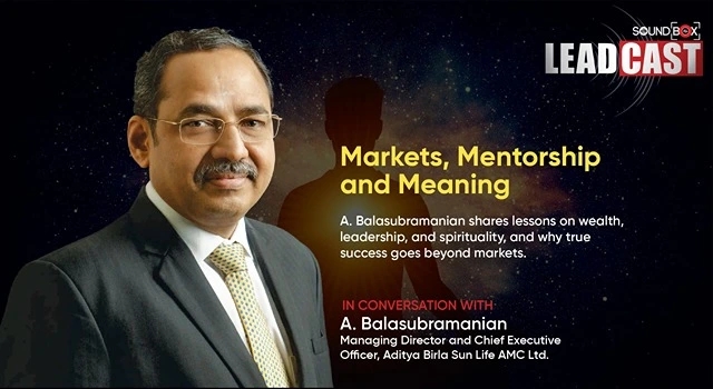 Mastering Temperament & Navigating Markets: Bala’s 30+ Years of Investment Wisdom